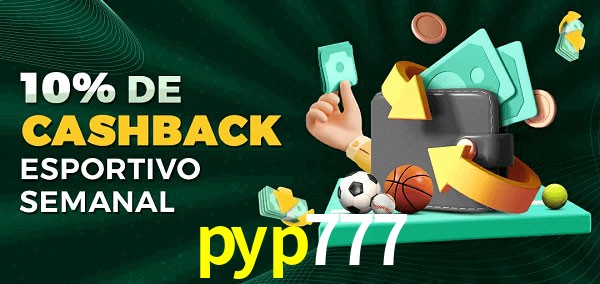 10% de bônus de cashback na pyp777